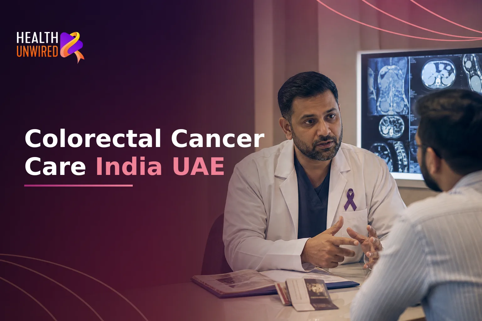 Colorectal Cancer Treatment in India for UAE Patients